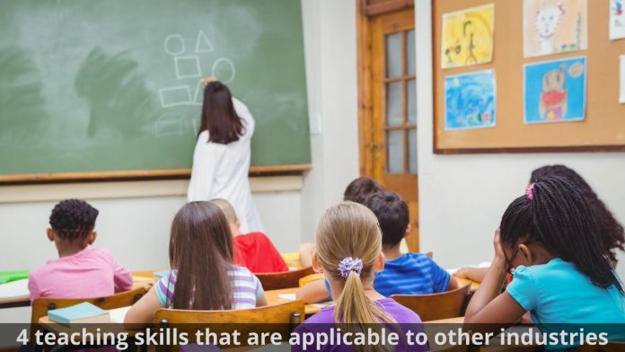 4 teaching skills that are applicable to other industries